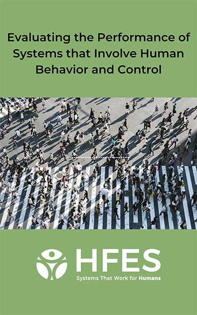 Evaluating the Performance of Systems that Involve Human Behavior and Control Book Cover Evaluating the Performance of Systems that Involve Human Behavior and Control Book Cover